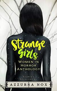 strange girls women in horror anthology